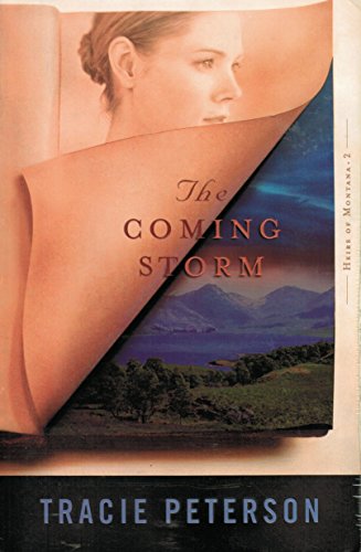 The Coming Storm (Heirs of Montana, 2, Band 2)