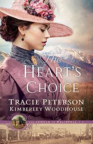 Heart’s Choice (The Jewels of Kalispell, 1) von Bethany House Publishers