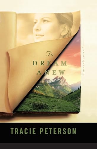 To Dream Anew (Heirs of Montana, 3, Band 3)