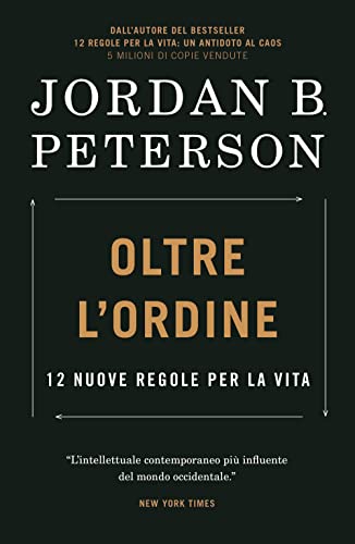 Oltre l’ordine. 12 nuove regole per la vita