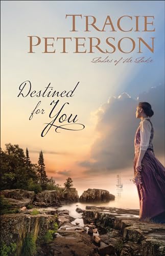 Destined for You (Ladies of the Lake, 1, Band 1) von Bethany House Publishers