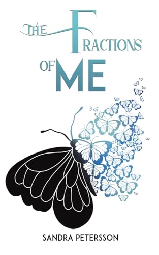 The Fractions of Me von Austin Macauley Publishers