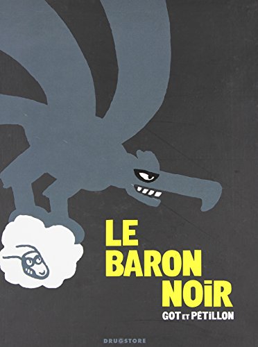 Le Baron noir - Intégrale complète: L'intégrale Le Baron noir - Intégrale complète: L'intégrale