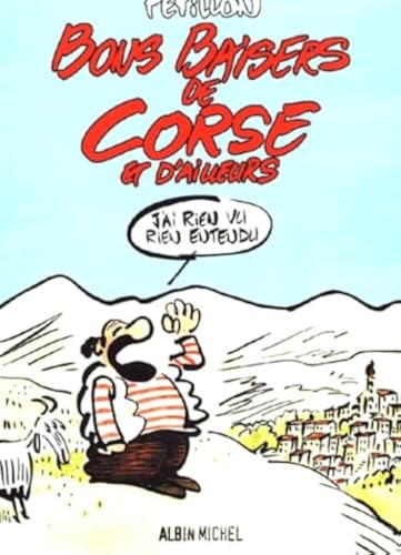 Bons baisers de Corse et d'ailleurs