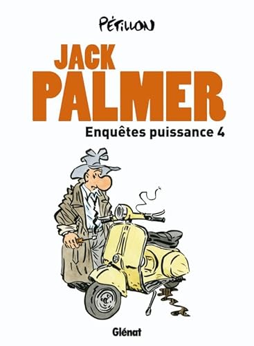Enquêtes puissance 4: Quatre enquétes de Jack Palmer von GLÉNAT BD