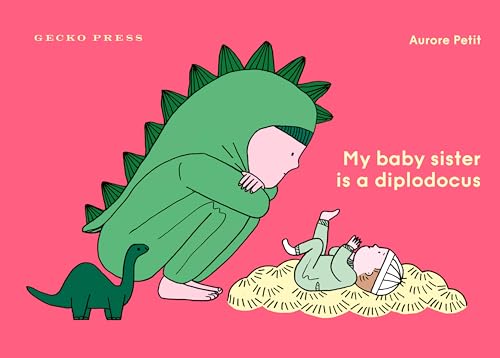 My Baby Sister Is a Diplodicus