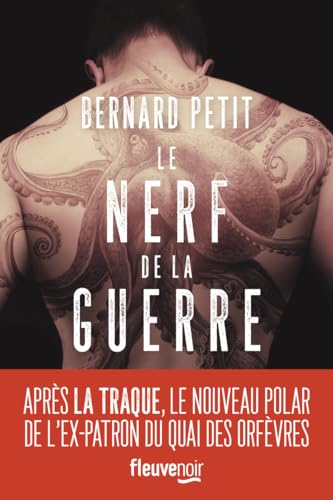 Le Nerf de la guerre von FLEUVE EDITIONS