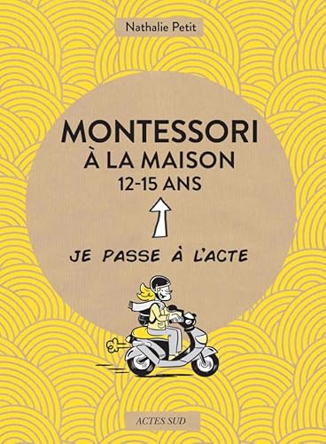 Montessori à la maison - 12-15 ans von ACTES SUD