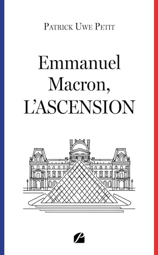 Emmanuel Macron, l'ascension