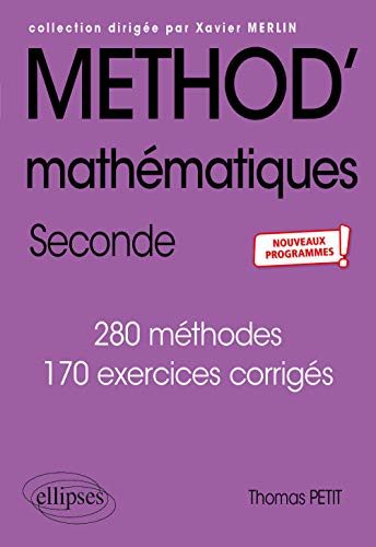 Mathématiques - Seconde - nouveaux programmes (Méthodix) von ELLIPSES