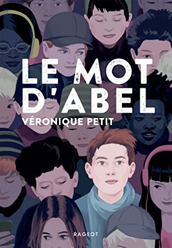 Le mot d'Abel von RAGEOT