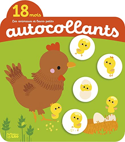Les Animaux et leurs petits en autocollants- 18 mois- Les animaux de la ferme: Dès 18 mois