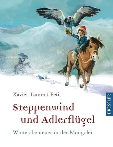 Steppenwind und Adlerflügel: Winterabenteuer in der Mongolei Steppenwind und Adlerflügel: Winterabenteuer in der Mongolei