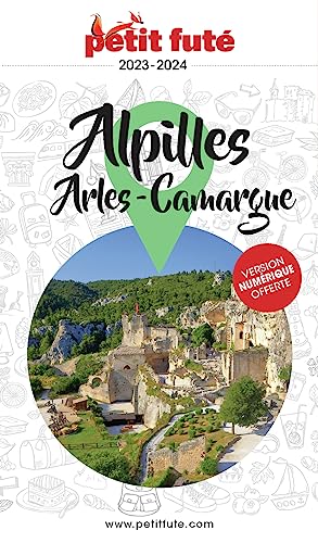 Guide Alpilles-Camargue-Arles 2023 Petit Futé