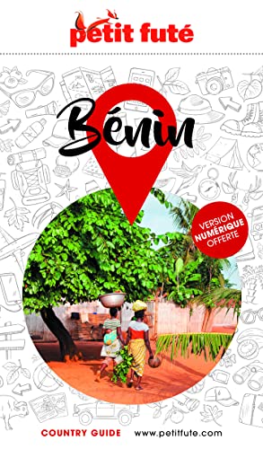 Guide Bénin 2023 Petit Futé von PETIT FUTE