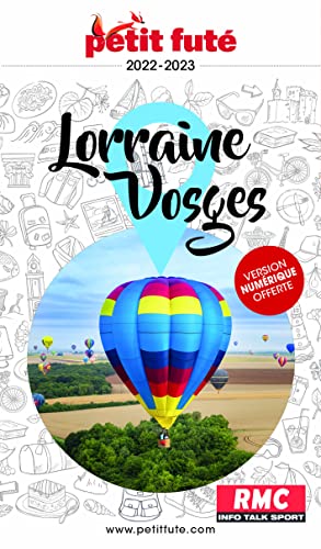 Guide Lorraine-Vosges 2022-2023 Petit Futé