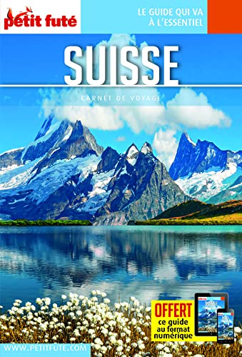 Guide Suisse 2023 Carnet Petit Futé von PETIT FUTE