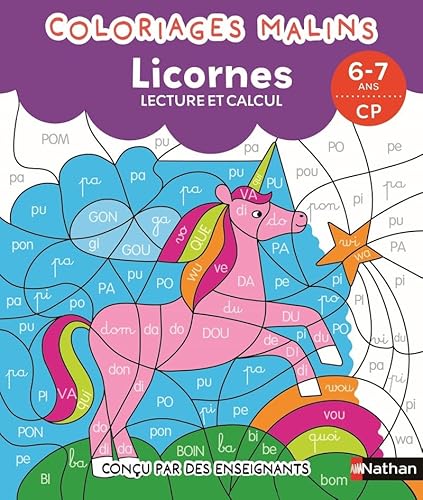 Coloriages malins - Licornes lecture et calcul - 6-7 ans CP von NATHAN