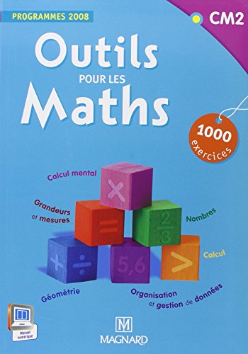 Outils pour les Maths CM2 (2011) - Livre de l'élève von MAGNARD