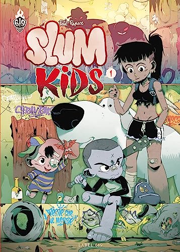 Slum Kids T1: Tome 1