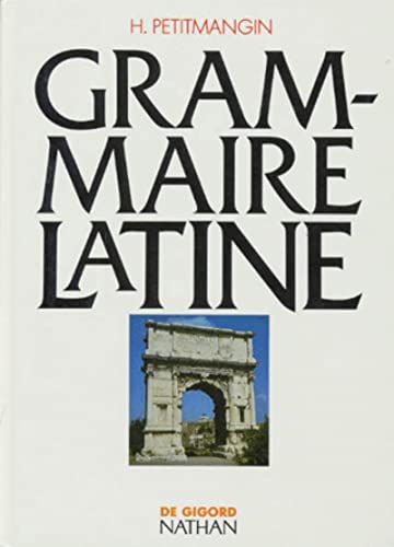 Grammaire latine Petit Mangin 91 von NATHAN
