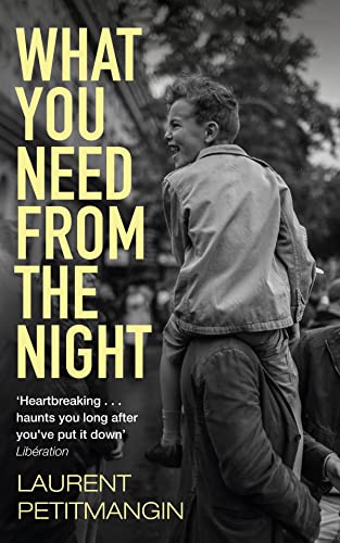 What You Need From The Night von Picador