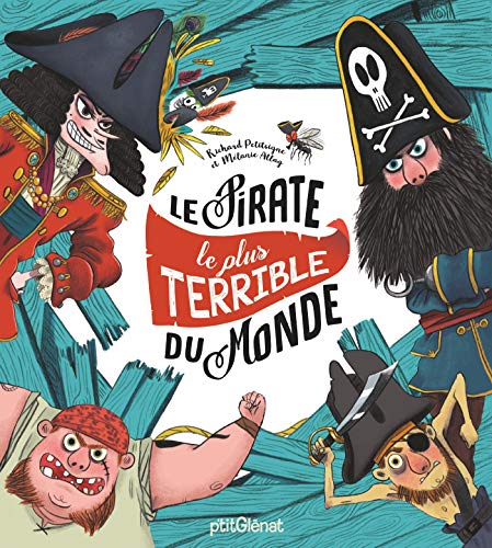 Le Pirate le plus terrible du monde von GLENAT JEUNESSE