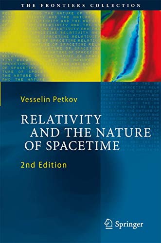 Relativity and the Nature of Spacetime (The Frontiers Collection) von Springer