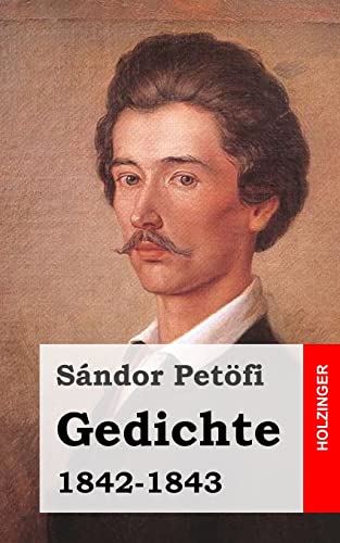 Gedichte 1842-1843 von CREATESPACE
