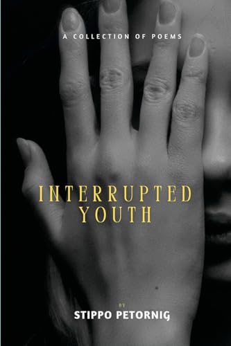 INTERRUPTED YOUTH von Lulu.com
