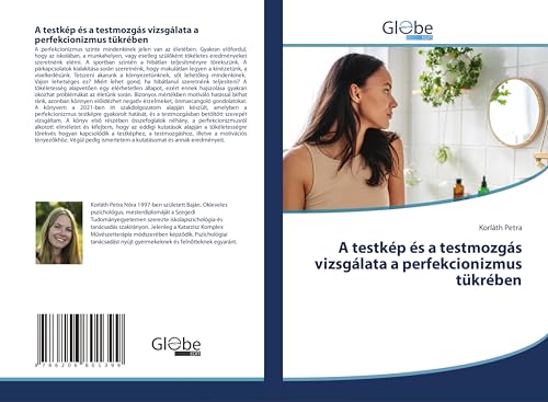 A testkép és a testmozgás vizsgálata a perfekcionizmus tükrében: DE