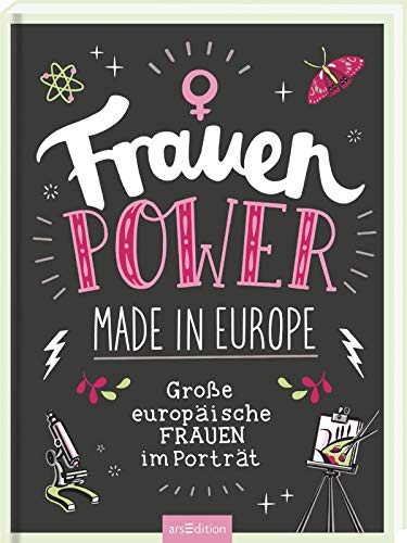 Frauenpower made in Europe: Große europäische Frauen im Porträt