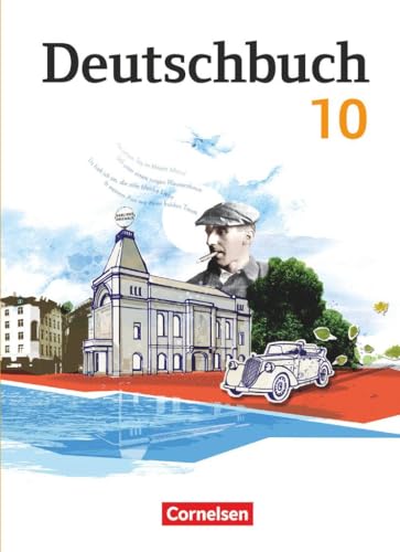 Deutschbuch Gymnasium - Berlin, Brandenburg, Mecklenburg-Vorpommern, Sachsen, Sachsen-Anhalt und Thüringen - 10. Schuljahr: Schulbuch
