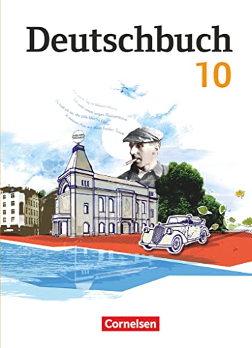 Deutschbuch Gymnasium - Berlin, Brandenburg, Mecklenburg-Vorpommern, Sachsen, Sachsen-Anhalt und Thüringen - 10. Schuljahr: Schulbuch