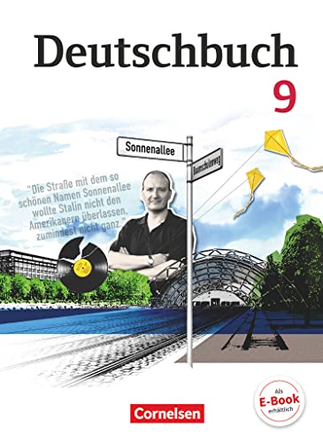 Deutschbuch Gymnasium - Berlin, Brandenburg, Mecklenburg-Vorpommern, Sachsen, Sachsen-Anhalt und Thüringen - 9. Schuljahr: Schulbuch Deutschbuch Gymnasium - Berlin, Brandenburg, Mecklenburg-Vorpommern, Sachsen, Sachsen-Anhalt und Thüringen - 9. Schuljahr: Schulbuch