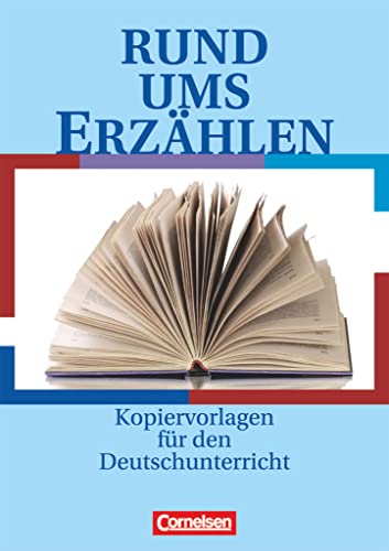 Rund um ... - Sekundarstufe I: Rund ums Erzählen - Kopiervorlagen von Cornelsen Verlag