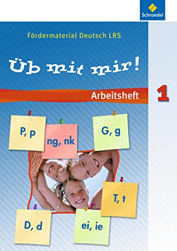 Üb mit mir!: Arbeitsheft 1: Fördermaterial Deutsch LRS von Westermann Bildungsmedien Verlag GmbH