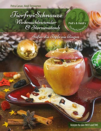 TierfreiSchnauze - Weihnachtswunder & Sternenstaub (Ringbuch): Süßer die Töpfe nie klingen... von Books on Demand GmbH