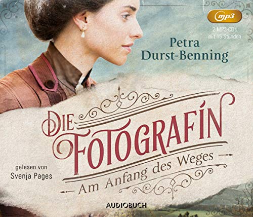 Die Fotografin - Am Anfang des Weges (2 MP3-CDs): MP3 Format, Lesung (Fotografinnen-Saga)