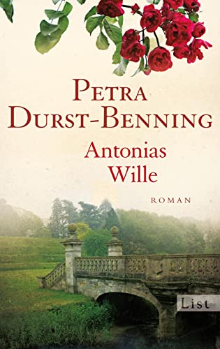 Antonias Wille: Roman
