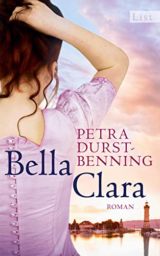 Bella Clara: Roman (Die Jahrhundertwind-Trilogie, Band 3)