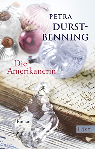 Die Amerikanerin: Roman (Die Glasbläser-Saga, Band 2) von Ullstein Taschenbuchvlg.