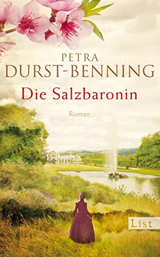 Die Salzbaronin: Roman