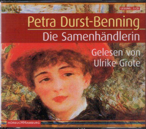 Die Samenhändlerin: 5 CDs von Hrbuch Hamburg