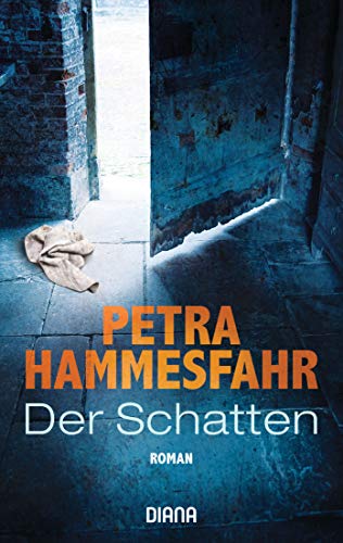 Der Schatten: Roman