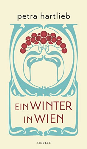Ein Winter in Wien von Kindler Verlag