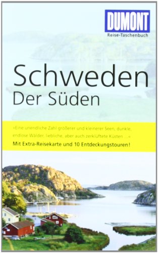 DuMont Reise-Taschenbuch Reiseführer Schweden, Der Süden: Mit Extra-Reiserkarte und 10 Entdeckungstouren. Mit Online Updates als Gratis-Download