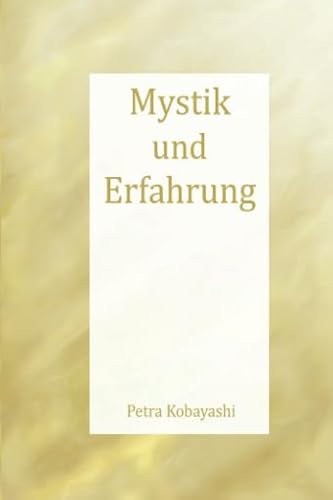 Mystik und Erfahrung