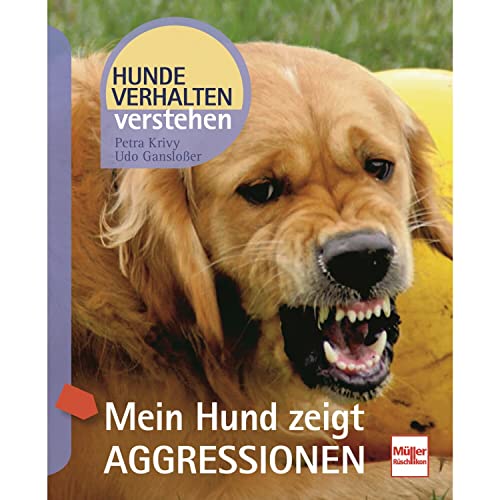 Mein Hund zeigt Aggressionen von Müller Rüschlikon
