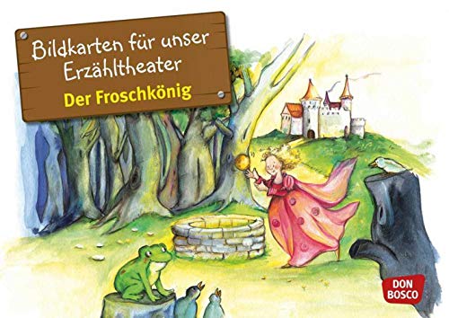 Bildkarten für unser Erzähltheater: Der Froschkönig. Kamishibai Bildkartenset. Märchen. Entdecken. Erzählen. Begreifen